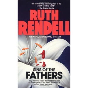Sins of the Fathers: An Inspector Wexford Mystery (Formerly Titled : a New Lease of Death)