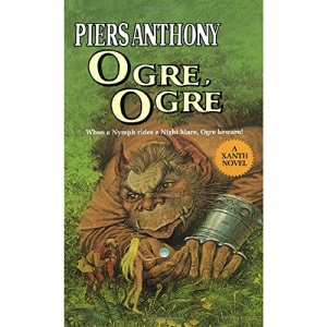 Ogre Ogre (Xanth Novels)
