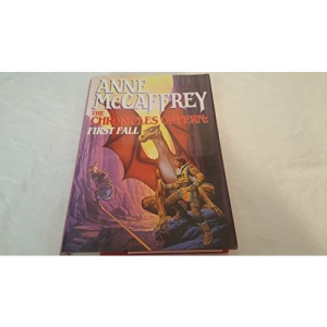 The Chronicles of Pern: First Fall (The Dragonriders of Pern)