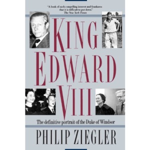 King Edward VIII: A Life