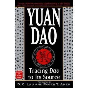 Yuan Dao (Classics of Ancient China)