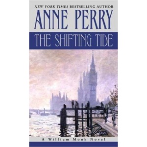The Shifting Tide: A William Monk Novel (William Monk Novels)