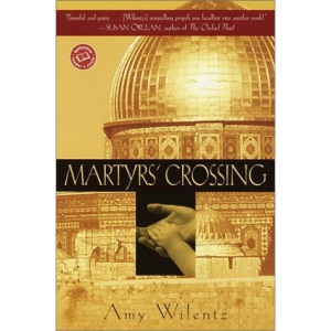 Martyr's Crossing (Ballantine Reader's Circle)