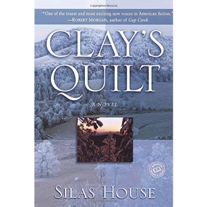 Clay's Quilt (Ballantine Reader's Circle)