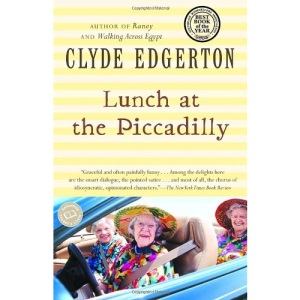 Lunch at the Piccadilly (Ballantine Reader's Circle)