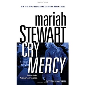 Cry Mercy: A Mercy Street Novel (Mercy Street Novels)