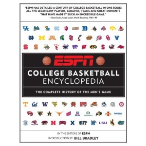 ESPN College Basketball Encyclopedia: The Complete History of the Men's Game
