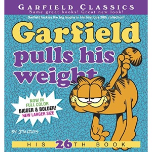 Garfield Pulls His Weight: His 26th Book (Garfield Classics) (Garfield Classics (Paperback))