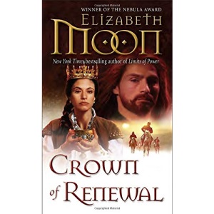 Crown of Renewal (Legend of Paksenarrion)