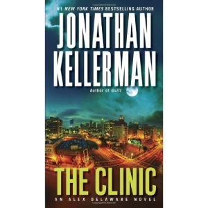 The Clinic (Alex Delaware Novels)