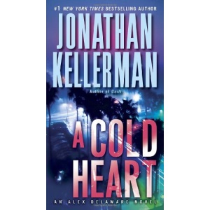 A Cold Heart (Alex Delaware Novels)