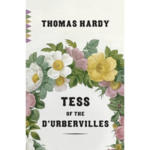 Tess of the D'Urbervilles (Vintage Classics)