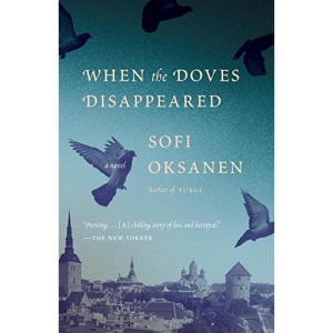 When the Doves Disappeared (Vintage International)
