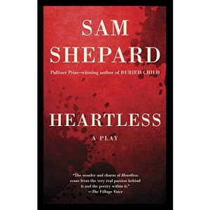 Heartless: A Play