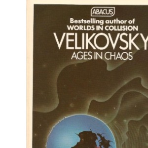 Ages in Chaos (Abacus Books)