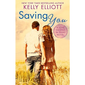 Saving You (Love Wanted in Texas)