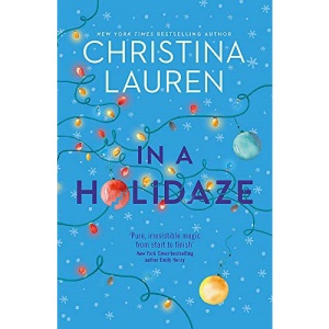 In A Holidaze: Love Actually meets Groundhog Day in this heartwarming holiday romance. . .