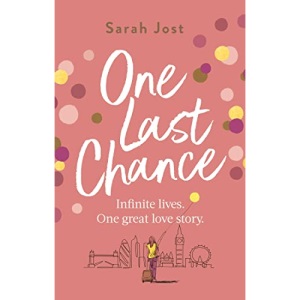 One Last Chance: The most uplifting love story you'll read this year