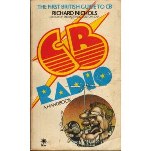 C.B.Radio: A Handbook