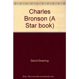 Charles Bronson (A Star book)