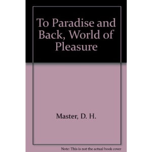 To Paradise and Back