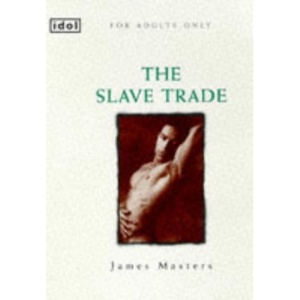 The Slave Trade (Idol Series)