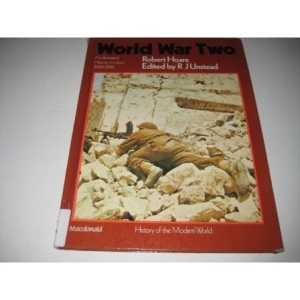 World War Two (History of Modern World Series)