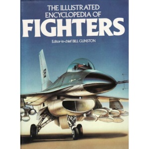 Illustrated Encyclopaedia of Fighters, The