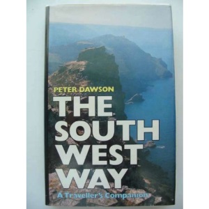 South West Way: A Traveller's Companion
