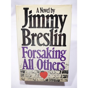 Forsaking All Other