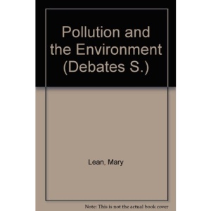 Pollution and the Environment (Debates S.)