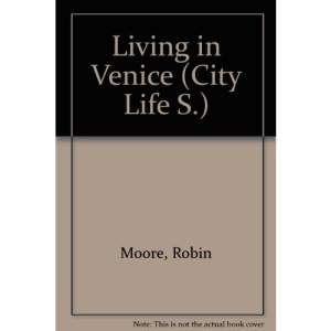 Living in Venice (City Life S.)