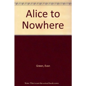 Alice to Nowhere