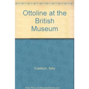 Ottoline at the British Museum