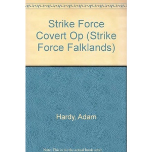 Strike Force Covert Op (Strike Force Falklands)