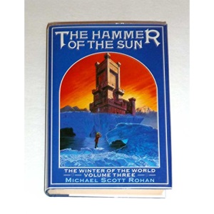 Hammer of the Sun (The winter of the world)