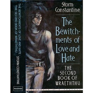 Bewitchments of Love and Hate