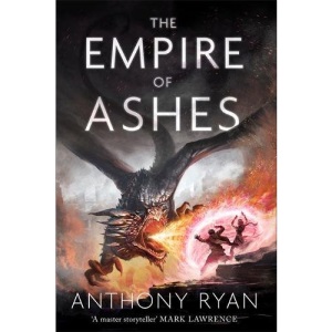 The Empire of Ashes: Book Three of Draconis Memoria (The Draconis Memoria)