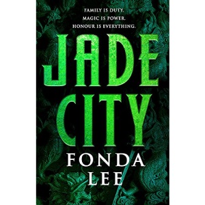 Jade City: THE WORLD FANTASY AWARD WINNER