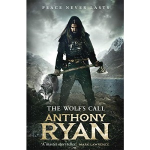 The Wolf's Call: Book One of Raven's Blade