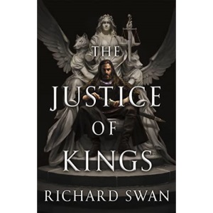 The Justice of Kings: the Sunday Times bestseller (Book One of the Empire of the Wolf)