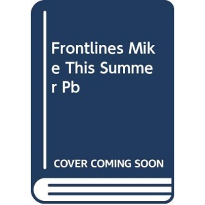 Frontlines Mike This Summer Pb