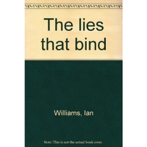 The lies that bind
