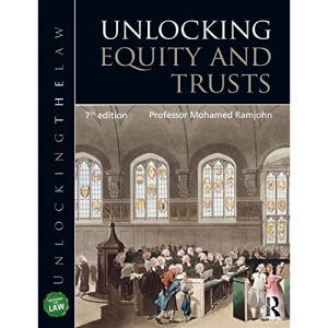 Unlocking Equity and Trusts (Unlocking the Law)