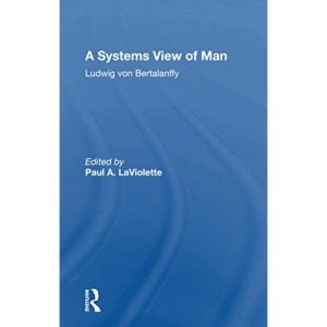A Systems View Of Man