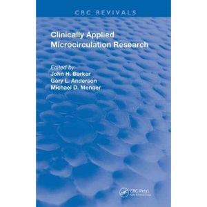 Clinically Applied Microcirculation Research (Routledge Revivals)
