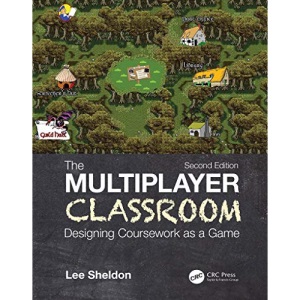 The Multiplayer Classroom: Designing Coursework as a Game