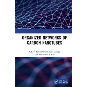 Organized Networks of Carbon Nanotubes