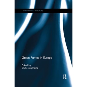 Green Parties in Europe (Party Families in Europe)