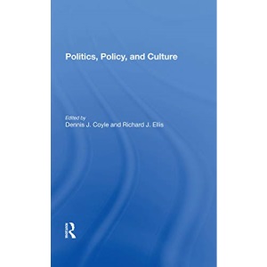 Politics, Policy, And Culture